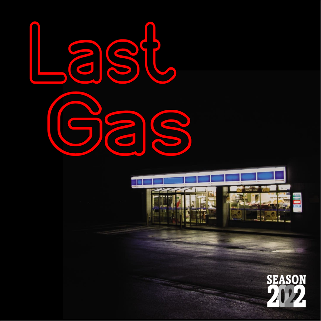 Opening Night Dinner - Last Gas
