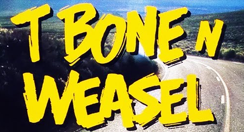 T Bone N Weasel